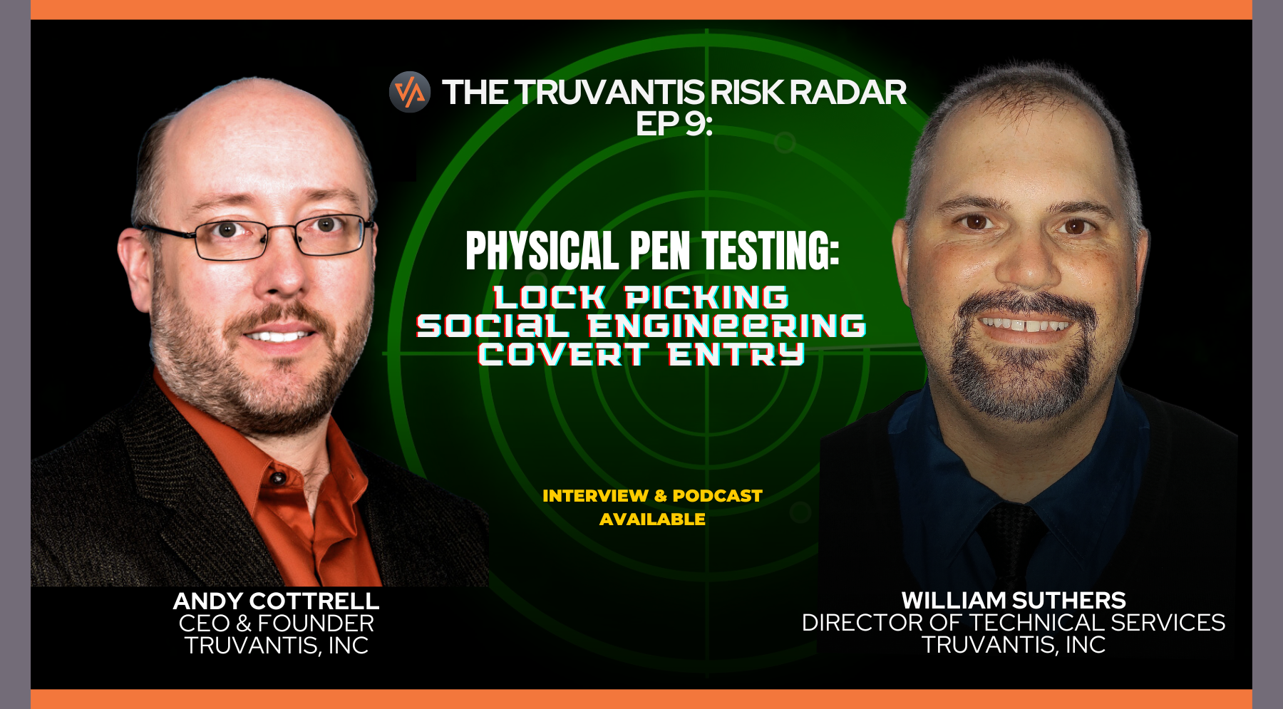 Truvantis-Physical Penetration Testing: Lock Picking, Social Engineering, & Covert Entry